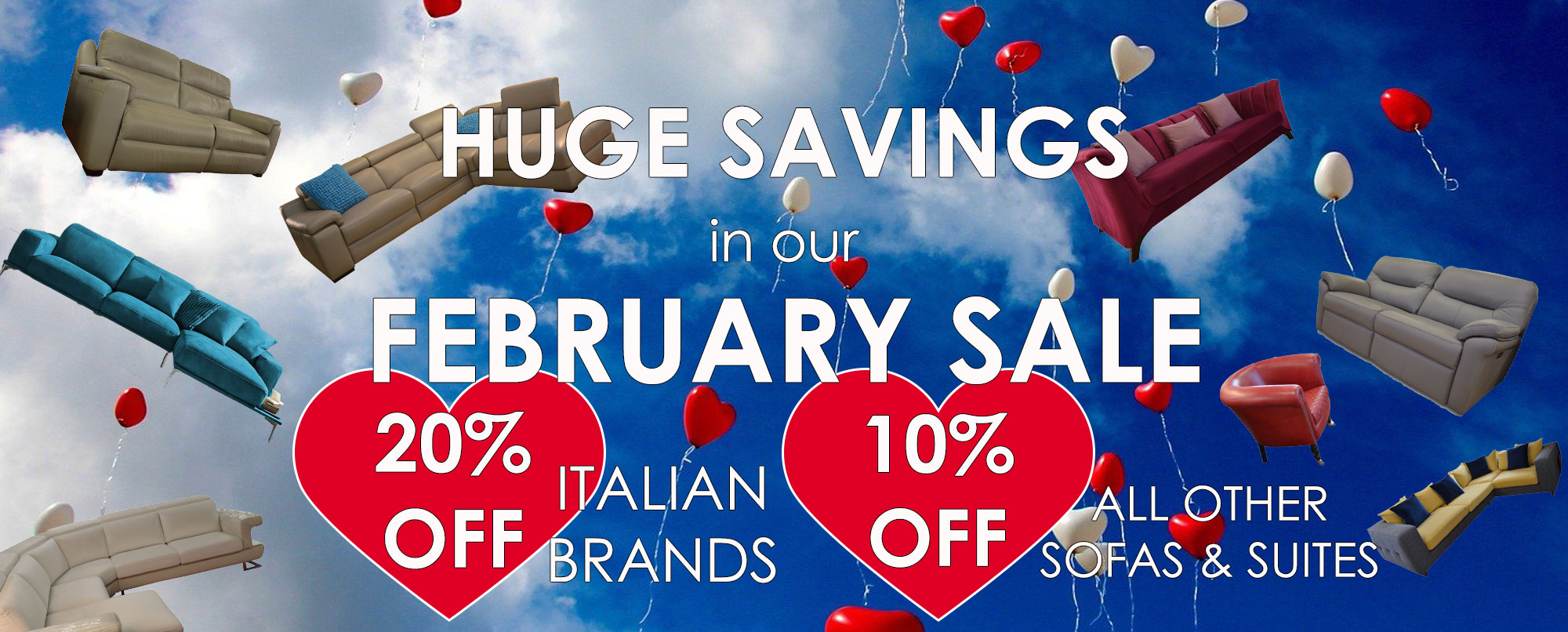 Huge Savings in our February Sale!